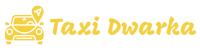 Dwarka Taxi